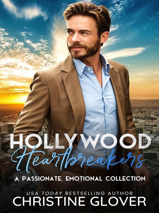 Title details for Hollywood Heartbreakers by Christine Glover - Available